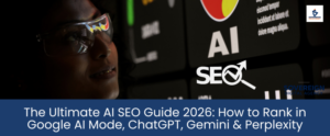 The Ultimate AI SEO Guide 2026: How to Rank in Google AI Mode, ChatGPT, Gemini & Perplexity