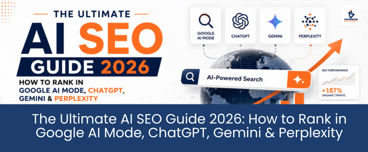 The Ultimate AI SEO Guide 2026: How to Rank in Google AI Mode, ChatGPT, Gemini & Perplexity